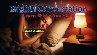Listening 02  English Conversation Practice  Learn While You Sleep  Improve Your English Faster