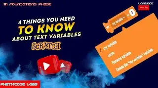 How to Create Text Variables in Scratch: 4 Essential Tips!
