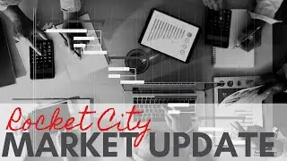 HUNTSVILLE AL REAL ESTATE | December 2020 Market Report | Rocket City HOUSING DATA