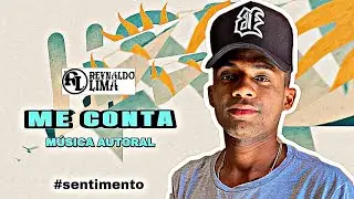 pr&eacute;via-REYNALDO LIMA / me conta  in&eacute;dita autoral-pr&eacute;via