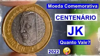 Quanto Vale a moeda do centen&aacute;rio de JUSCELINO KUBITSCHEK? (valor de cat&aacute;logo)