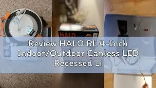 Review HALO RL 4-Inch Indoor/Outdoor Canless LED Recessed Lighting Downlight with Selectable Color T