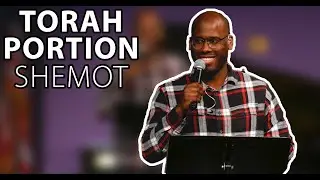TORAH PORTION: Shemot | Founded in Truth Fellowship