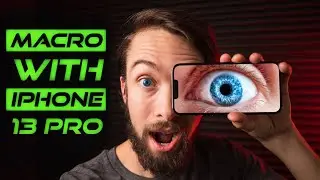 MACRO Photography With iPhone 13 PRO