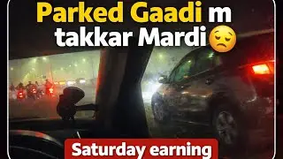 Live accident 🫣🤫🔥||Saturday earning||