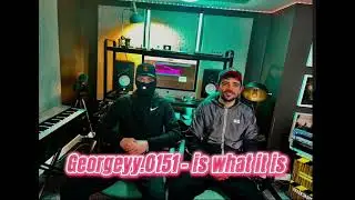 Georgeyy.0151 - is what it is