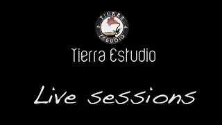 Tierra Estudio Live Sessions