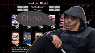 I beat Golden Freddy mode... (FNAF Sister Location)