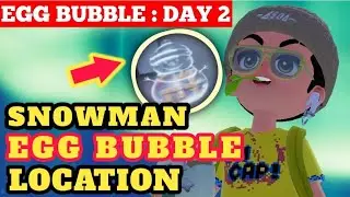 Heartopia | DAY 2 : Winter Frost Guide: How to Locate SNOWMAN EGG BUBBLE #heartopia 