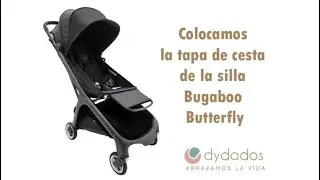 Colocar la tapa de cesta dydados para Bugaboo Butterfly
