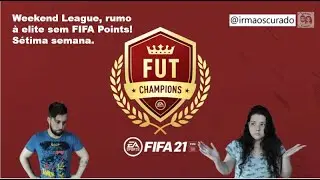 Weekend League, rumo &agrave; elite sem FIFA Points!​S&eacute;tima semana.