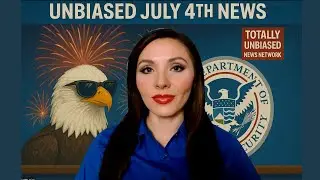 Unbiased July 4th News | Satirical Political Humor Report (2025)