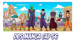 DBS MANGA CAP 56 #dragonballmanga