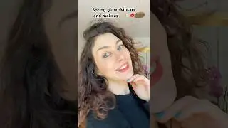Spring glow skincare and makeup #kbeauty #koreanskincare #glassskin #glowingskin #glowup
