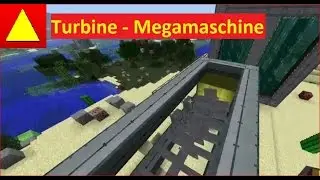Big Reactors Turbine Grundlagen Tutorial AKW mit Dampf zur H&ouml;chstleistung Tutorial FTB
