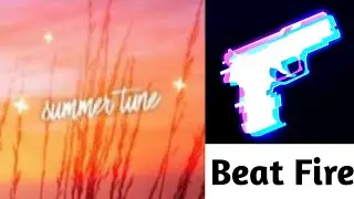 (Expert) Summer Tune - Shranay Shahane & Oskar T.T 100% / Beat Fire - EDM Music & Gun Sounds