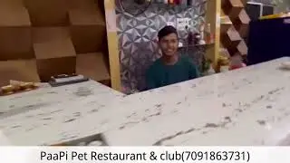 Paapipet restro & club (best choice for best option)