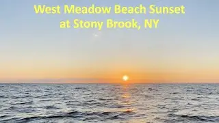 Carefree Sunset at West Meadow Beach, Stony Brook Long Island NY, on 7/13/2020. Timelapse