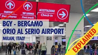 BGYベルガモ、オリオ・アル・セーリオ空港の解説 - 空港からミラノまで早く安く行く方法