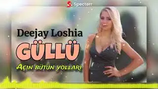 Deejay Loshia / Güllü 2026
