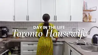 Day in the Life of a Toronto Wife | Kitchen Organization, Errands, Baking & Work from Home