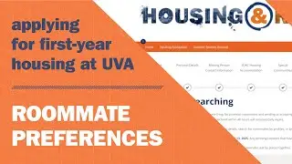 UVA First-Year Housing Application: Roommate Preferences
