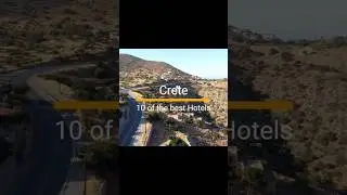 Top 10 Amazing Hotels in Crete You Have to See!