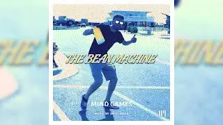 The Bean Machine - Mind Games