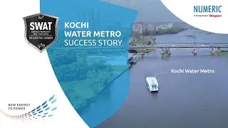 Adding New Energy to Kochi's Water Metro | SWAT Success Story | Numeric UPS