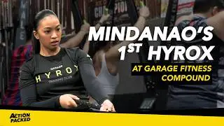 The First Hyrox Training Club in Mindanao Is Finally Here (Action Packed S1EP8)