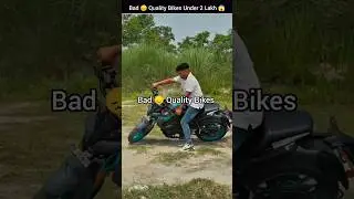 Top 3 Most Bad 😞 Quality Bikes Under 2 Lakh #bike #shorts