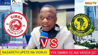 LIVE :: UTAPENDA NAZARETH UPETE ANAVYO TANGAZA SIMBA NA YANGA