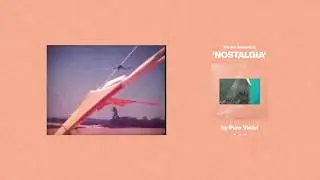 Pure Violet  - Nostalgia (Official Audio)