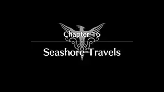 Chapter 16 - Seashore Travels (No Commentary) | Fire Emblem Engage