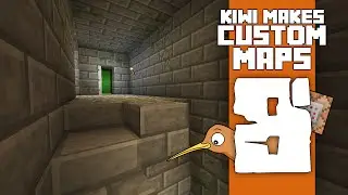 Kiwi Makes Custom Maps - E8 Back to Stage 1
