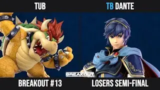 Breakout #13 Losers Semi-Final - Tub (Bowser) vs Dante (Marth, Lucina)