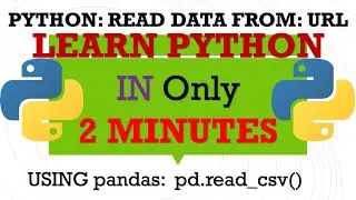 PYTHON  FOR  BEGINNERS:   HOW TO READ URL DATA USING Pandas Python| #python #pythonprogramming