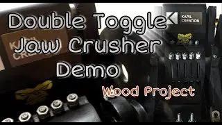 wooden demo of double toggle jaw crusher