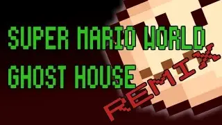 PiuGraveMusic - Super Mario World: Ghost House Remix