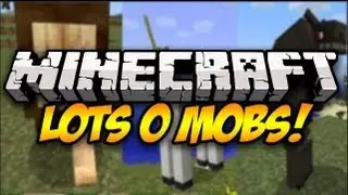 Minecraft: LOTS O MOBS! (25+ new mobs!) | Mod Showcase