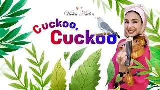 Cuckoo, Cuckoo | Violin الكمان_Nadin نادين Op.10 | Ministry of Culture Institute of Fine Arts