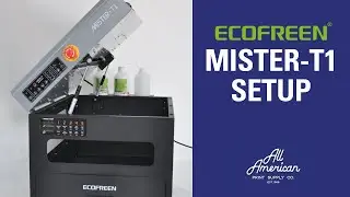 Ecofreen Mister-T1 Setup | AA Print Supply