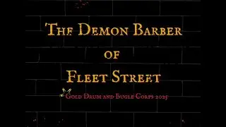 NOT GOLD DBC 2025 @ DCI World Championships (Semi-Finals Run): The Demon Barber of Fleet Street