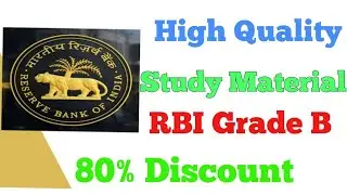 Rbi Grade B High quality study material at 80% discounted rate, RBI Grade B Study material