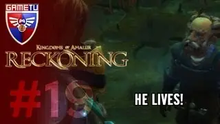 GAMETU plays Kingdoms of Amalur #19: He Lives!