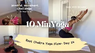 Day 14 | Root Chakra Yoga Flow