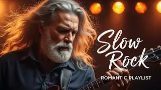 Legendary Slow Rock Classic Rock Ballad Playlist Inspired by 80s and 90s Rock Romance 🎸🔥💿
