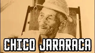 Chico Jararaca - Um Cabra de Antônio Silvino o 