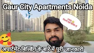 Noida Main Apartment ka Vlog ll Gaur City Apartments l Apartment Rent l Apartment facility in Noida