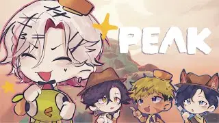 【PEAK】Redemption Time, I'll Make Peak Alive This Time.【FIRST STAGE PRODUCTION EN】